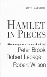 Hamlet in Pieces (Paperback)