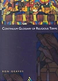 Continuum Glossary of Religious Terms (Paperback)