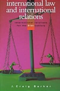 [중고] International Law and International Relations (Paperback)