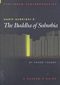 Hanif Kureishis The Buddha of Suburbia (Paperback)