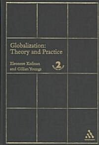 Globalization : Theory and Practice (Hardcover, 2 Rev ed)
