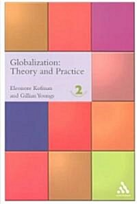 Globalization: Theory and Practice (Paperback, 2nd)