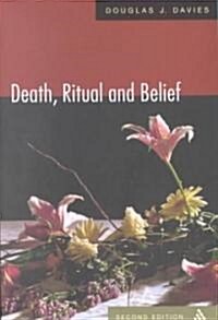Death, Ritual and Belief: The Rhetoric of Funerary Rites (Paperback, 2nd)
