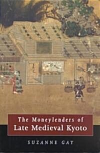 Gay: Money Lender Medievl Kyoto Pa (Paperback)