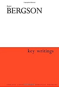 Henri Bergson: Key Writings (Hardcover)