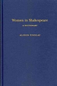 Women in Shakespeare (Hardcover)
