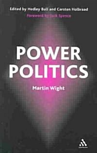 Power Politics (Paperback)