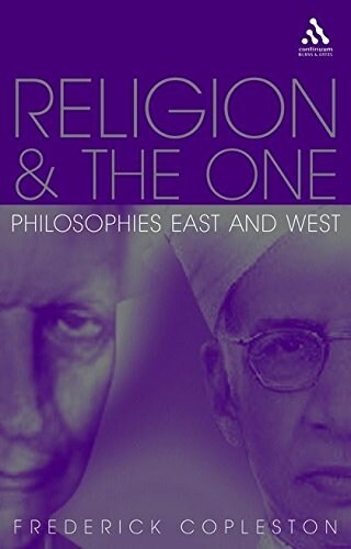 Religion and The One : Philosophies East and West (Paperback)