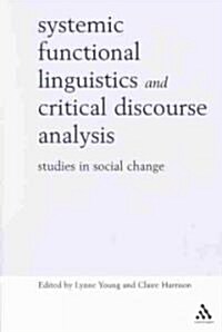 Systemic Functional Linguistics and Critical Discourse Analysis (Paperback)