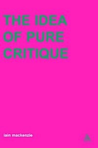 Idea of Pure Critique (Hardcover)