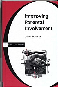 Improving Parental Involvement (Paperback)