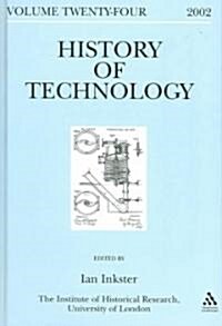 History of Technology Volume 24 (Hardcover)