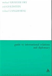 Guide to International Relations and Diplomacy (Paperback, New ed)