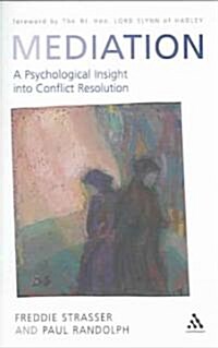 Mediation : A Psychological Insight into Conflict Resolution (Paperback)