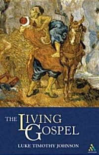 The Living Gospel (Paperback)