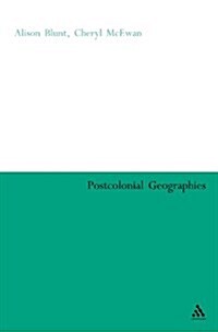Postcolonial Geographies (Paperback)