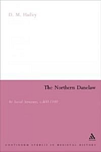 The Northern Danelaw (Paperback)