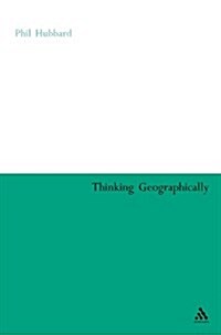 Thinking Geographically (Paperback)