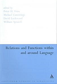 Relations and Functions Within and Around Language (Paperback, Revised)