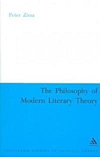 The Philosophy of Modern Literary Theory (Paperback)