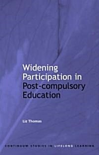 Widening Participation in Post-Compulsory Education (Paperback)