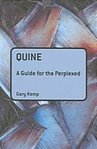 Quine: A Guide for the Perplexed (Paperback)