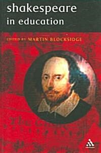 Shakespeare in Education (Paperback)