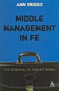 Middle Management in Fe (Paperback)