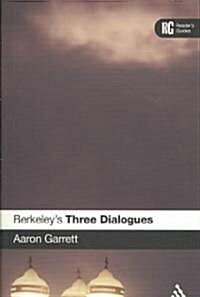 Berkeleys Three Dialogues : A Readers Guide (Paperback)