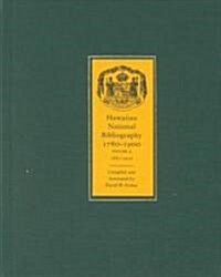 Hawaiian National Bibliography, 1780-1900: Volume 4: 1881-1900 (Hardcover)