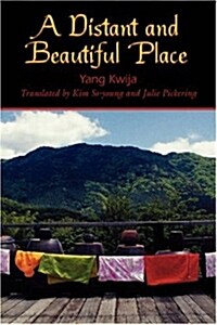 A Distant and Beautiful Place (Paperback)