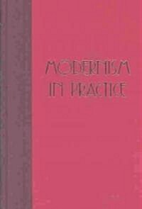 Modernism in Practice: An Introduction to Postwar Japanese Poetry (Hardcover)