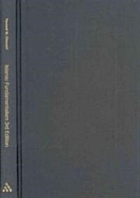 Islamic Fundamentalism: The Story of Islamist Movements (Hardcover, 3rd)