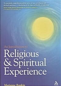 An Introduction to Religious and Spiritual Experience (Paperback)