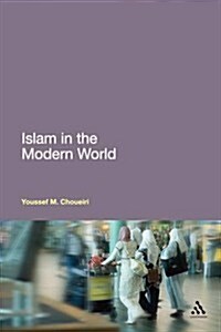 Islam in the Modern World (Paperback)