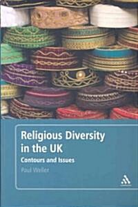 Religious Diversity in the UK : Contours and Issues (Paperback)