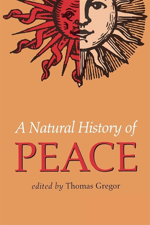 Natural History of Peace (Hardcover)