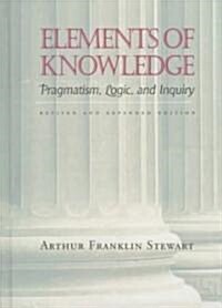 Elements of Knowledge: South Africa, Uganda, Peru, Denmark, United States, Vietnam, Jordan (Hardcover, Revised)