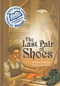 The Last Pair of Shoes (Hardcover)