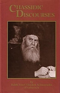 Chassidic Discourses (Hardcover)