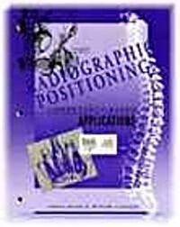 Radiographic Positioning (Paperback)