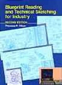 Blueprint Reading and Technical Sketching for Industry (Paperback, 2nd, Subsequent)