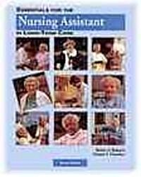 Essentials for the Nursing Assistant in Long-Term Care (Paperback, 2nd, Subsequent)