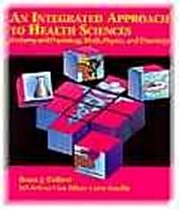 An Integrated Approach to Health Sciences (Paperback)