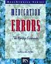 Medication Errors: The Nursing Experience (Paperback)