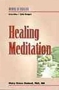 Healing Meditation (Paperback)