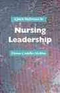 Quick Reference to Nursing Leadership (Paperback)