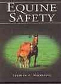 Equine Safety (Paperback, Revised)