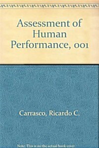 Assessment of Human Performance, 001 (Paperback)