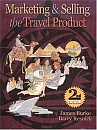 Marketing and Selling the Travel Product (Paperback, 2)